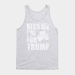 Kiss Me Im For Trump St Patricks Day Tank Top